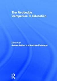 The Routledge Companion to Education