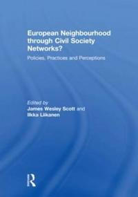 Bokomslag for "European Neighbourhood through Civil Society Networks?"