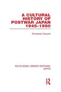 Bokomslag för "A Cultural History of Postwar Japan"
