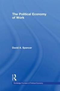 The Political Economy of Work