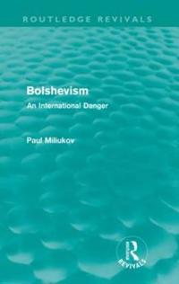 Bokomslag for "Bolshevism (Routledge Revivals)"