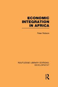 Economic Integration in Africa