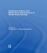 Kirjan kansi "Cohesion Policy and Multi-level Governance in South East Europe"