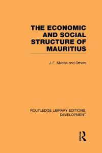 The Economic and Social Structure of Mauritius