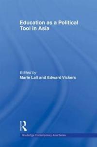 Education as a Political Tool in Asia