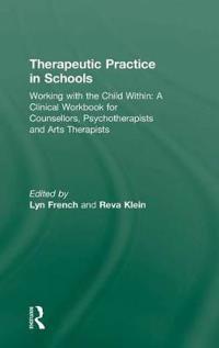 Bokomslag för "Therapeutic Practice in Schools"