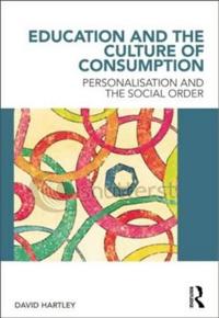 Education and the Culture of Consumption