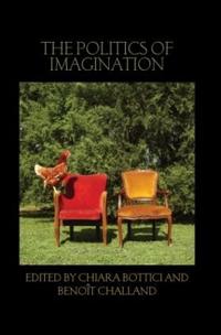 Bokomslag for "The Politics of Imagination"