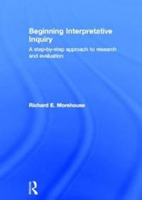 Beginning Interpretative Inquiry