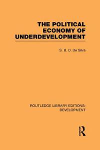 Bokomslag för "The Political Economy of Underdevelopment"