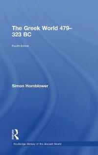 Bokomslag för "The Greek World 479-323 BC"