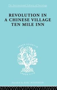 Revolution in a Chinese Village
