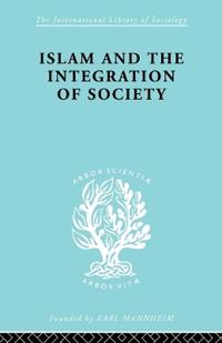 Kirjan kansi "Islam and the Integration of Society"