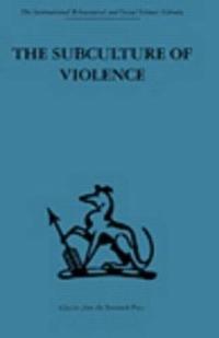 Kirjan kansi "The Subculture of Violence"
