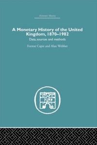 Bokomslag för "A Monetary History of the United Kingdom"
