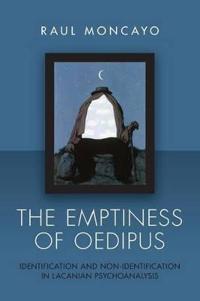 Bokomslag för "The Emptiness of Oedipus"