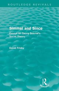 Simmel and Since (Routledge Revivals)