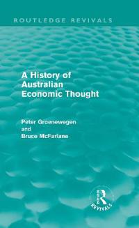 A History of Australian Economic Thought (Routledge Revivals)