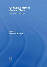Confucian HRM in Greater China