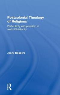 Bokomslag för "Postcolonial Theology of Religions"