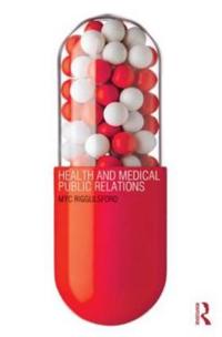 Bokomslag för "Health and Medical Public Relations"