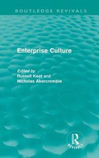 Bokomslag för "Enterprise Culture (Routledge Revivals)"