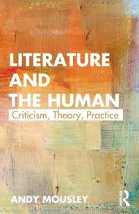 Bokomslag för "Literature and the Human"