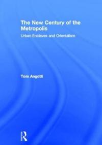 Bokomslag för "The New Century of the Metropolis"