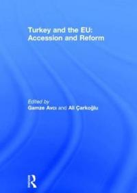 Bokomslag för "Turkey and the EU: Accession and Reform"
