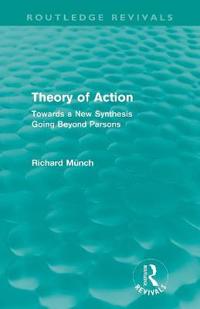 Bokomslag för "Theory of Action (Routledge Revivals)"
