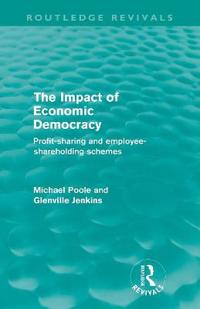 Bokomslag för "The Impact of Economic Democracy"