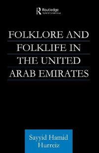 Folklore and Folklife in the United Arab Emirates