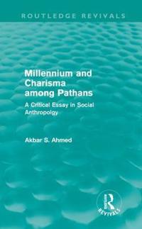 Bokomslag för "Millennium and Charisma Among Pathans (Routledge Revivals)"