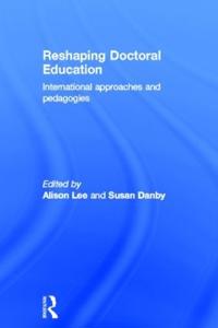 Reshaping Doctoral Education