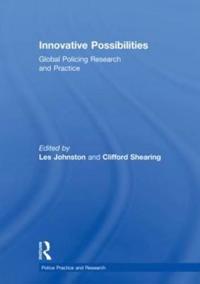 Kirjan kansi "Innovative Possibilities: Global Policing Research and Practice"