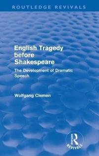 Bokomslag för "English Tragedy before Shakespeare"