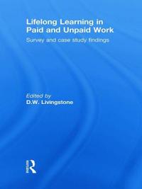 Lifelong Learning in Paid and Unpaid Work