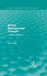 Bokomslag for "British Management Thought (Routledge Revivals)"
