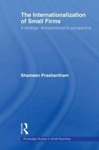 The Internationalization of Small Firms