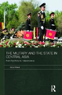 Kirjan kansi "The Military and the State in Central Asia"