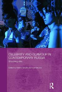 Kirjan kansi "Celebrity and Glamour in Contemporary Russia"
