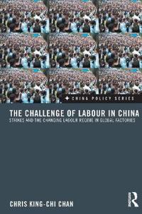 The Challenge of Labour in China