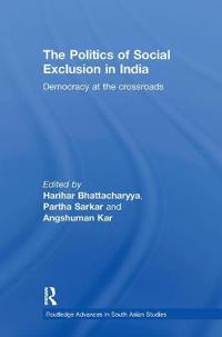 Bokomslag för "The Politics of Social Exclusion in India"