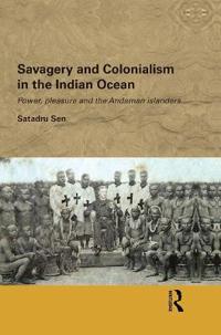 Kirjan kansi "Savagery and Colonialism in the Indian Ocean"