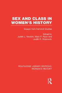 Sex and Class in Women's History