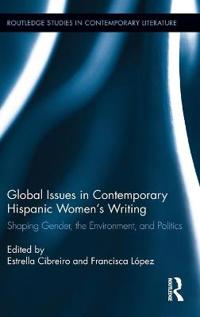Global Issues in Contemporary Hispanic Women's Writing