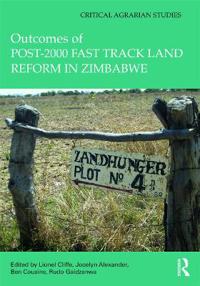Kirjan kansi "Outcomes of post-2000 Fast Track Land Reform in Zimbabwe"