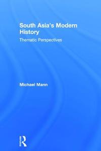 South Asia's Modern History