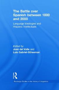 Kirjan kansi "The Battle over Spanish between 1800 and 2000"