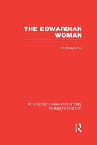 Bokomslag för "The Edwardian Woman"